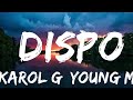 KAROL G, Young Miko - DISPO (Letra/Lyrics)  | Music trending