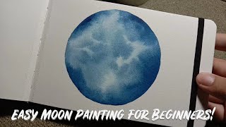 Easy and Simple Watercolor Moon Painting for Beginners | Step-by-step Tutorial
