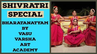 shivarathiri Special ||Bharatanatyam Dance performance by vasu varsha art academy