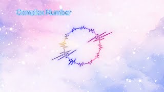 【Rana】Complex Number【VOCALOID Original Song】