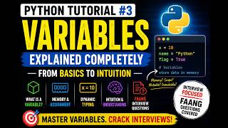 Python Playlist - Python Variables Masterclass | Interview-Focused Explanation (crack interviews)
