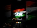 coming soon 26 january status republic day status whatsapp status video shorts virakshorts