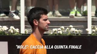 Djokovic vs Raonic al Foro Italico per gli Internazionali BNL d'Italia #IBI14