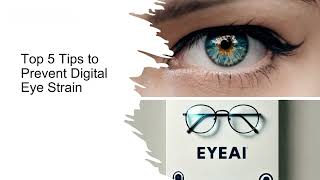 Top 5 Tips to Prevent Digital Eye Strain