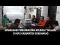 Sosialisasi Pemanfaatan Aplikasi SiCantik di KPU Kabupaten Sukoharjo.