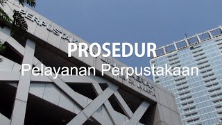 Prosedur Layanan Perpustakaan