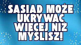 ANIOŁ OSTRZEGA: TWÓJ SĄSIAD PLANUJE COŚ NIEBEZPIECZNEGO! DOWIEDZ SIĘ TERAZ...