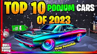 The Top 10 BEST Podium Cars in 2023 in GTA Online | 2023 Best Lucky Wheel Car Review in GTA 5