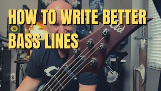 How to Play and Write Better Bass Guitar Lines (for Rock and Any Genre)