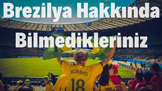 🇧🇷 Brezilya Hakkında Bilmedikleriniz #brezilya #güneyamerika #seyahat