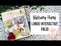 Welcome Home Large Interactive Folio