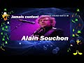 alain souchon jamais content