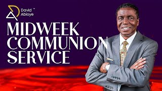 MIDWEEK COMMUNION SERVICE | CLOSING CHARGE BY BISHOP DAVID ABIOYE | LOKOGOMA, FCT | 11.09.2024