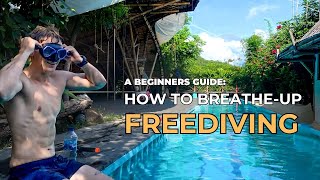 How To Perform a Breathe Up For Freediving: Hold Your Breath Longer