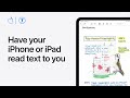 How to have your iPhone or iPad read text to you | Apple Support