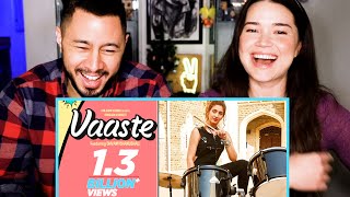 VAASTE SONG | Dhvani Bhanushali | Tanishk Bagchi | Nikhil D | Bhushan Kumar | Music Video Reaction!