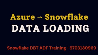 Azure to Snowflake Data Loading | How to load the Data into Snowflake from Azure Cloud | Azure SF