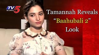 Tamanna Leaks Her Baahubali 2 Look | TV5 News