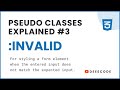 CSS Pseudo Classes Explained - #3 invalid