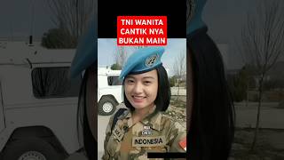 PESONA KECANTIKAN TNI WANITA INDONESIA #shortsvideo #tni