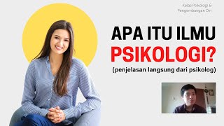 Apa itu Ilmu Psikologi? (Psikologi Adalah...) | Belajar Psikologi