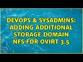 DevOps & SysAdmins: Adding additional Storage domain NFS for ovirt 3.5