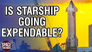 SpaceX Starship To Have Expendable Upper Stage? SLS Abort, Starlink News, China Breakthrough & KSP2