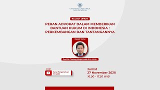 Peran Advokat dalam Memberikan Bantuan Hukum di Indonesia: Perkembangan dan Tantangannya