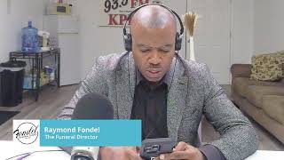 Fondel Memorial Chapel Spiritual Program with the Funeral Director Raymond Fondel Jr.