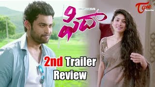 Fidaa Second Trailer Review | Varun Tej | Sai Pallavi | Sekhar Kammula