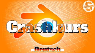 Crashkurs für Anfänger | Blender 3.X Tutorial Deutsch