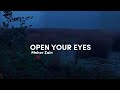 Maher Zain - Open Your Eyes (Lyrics)