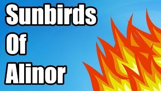 The Sunbirds Of Alinor - Elder Scrolls Lore