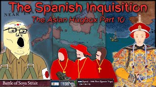 The Spanish Inquisition | The Asian Hugbox Part 10