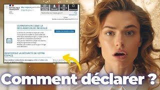 How to file your tax returns for the first time? (France Tax Campaign)