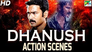 Dhanush - Best Action Scenes | Paap Ki Kamai | Full Hindi Dubbed Movie | Samantha, Amy Jackson