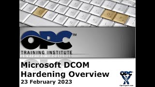 Webinar - Microsoft DCOM Hardening Webinar 2023