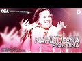 Nahin Jeena Pyar Bina | Nusrat Fateh Ali Khan | complete full version | OSA Worldwide