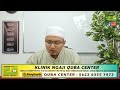 Tafsir Surah As-Sajdah(6) - Ustaz Abd Rahman Harman Shah - Ayat 22