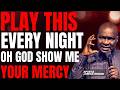 BLESSED PRAYERS TO FALL ASLEEP | END YOUR DAY WITH GOD | APOSTLE JOSHUA SELMAN