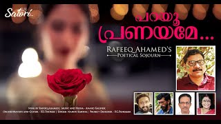 Parayu Pranayame | Song | Rafeeq Ahamed | Anand Kaushik | Nandhu Kartha