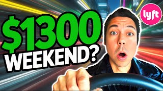 How I Made $1,300 Driving Lyft in Just 3 Days!
