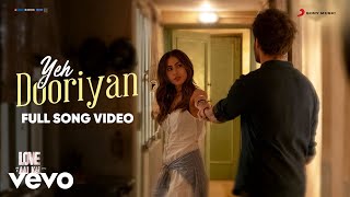 Yeh Dooriyan - Love Aaj Kal | Full Song Video | Pritam | Arijit Singh | Kartik - Sara