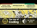The Joy Of Coding Bundle -- (Rust, Graphics, Go, C, Algorithms, Etc Books From No Starch Press)