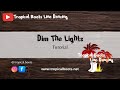 Dim the Lights - Tutorial