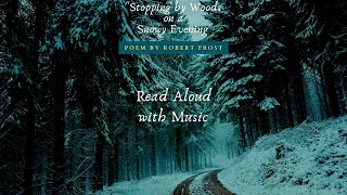 Stopping by Woods on a Snowy Evening by Robert Frost Read Aloud