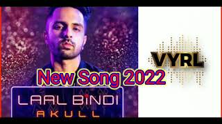 Akull - Laal Bindi  2022 (Official Video) | New Song | Hindi Songs YT RB