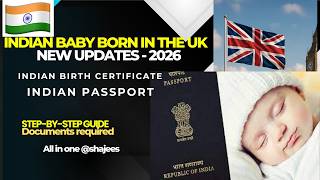 How To Apply Indian Birth Certificate and Indian Passport For Indian Baby Born In theUK Step By Step