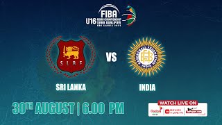 Sri Lanka vs India - FIBA U16 Asian Championship – SABA Qualifiers 2023