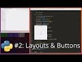 Python GUI Development #2 - Layout & Button Connect